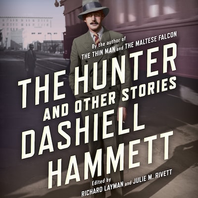 The Hunter and Other Stories – omslag til lydbogen af Dashiell Hammett