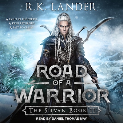 Road of a Warrior – omslag til lydbogen af R.K. Lander