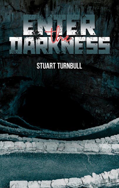 Enter the Darkness – omslag til lydbogen af Stuart Turnbull
