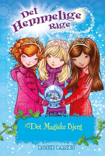 Det Hemmelige Rige (05) Det magiske bjerg – omslag til lydbogen af Rosie Banks