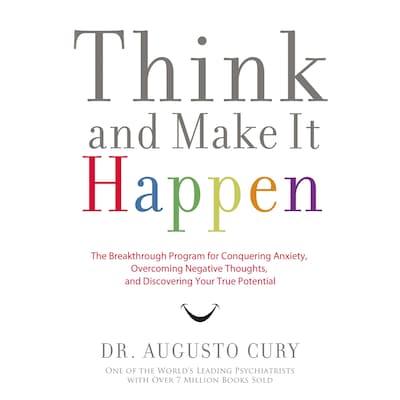 Think and Make It Happen – omslag til lydbogen af Augusto Cury