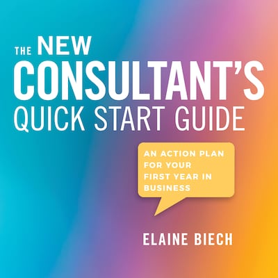 The Consultant's Quick Start Guide – omslag til lydbogen af Elaine Biech
