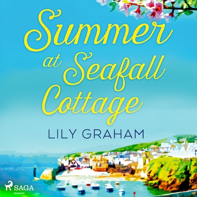 Summer at Seafall Cottage