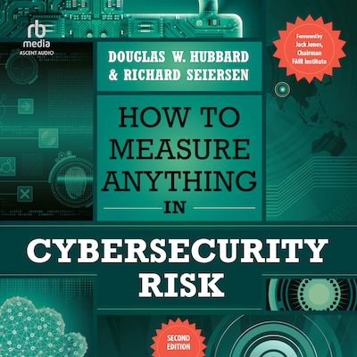 How to Measure Anything in Cybersecurity Risk, 2nd Edition – omslag til lydbogen af Douglas W. Hubbard, Richard Seiersen