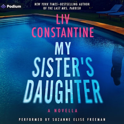 My Sister's Daughter – omslag til lydbogen af Liv Constantine