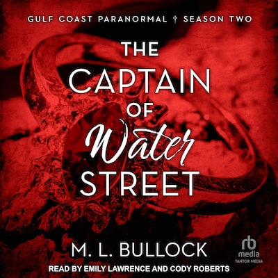 The Captain of Water Street – omslag til lydbogen af M. L. Bullock