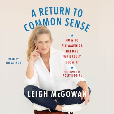 A Return to Common Sense