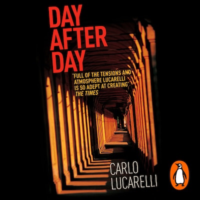 Day After Day – omslag til lydbogen af Carlo Lucarelli