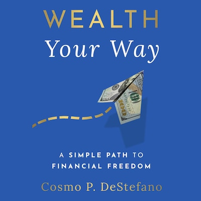 Wealth Your Way