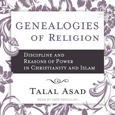 Genealogies of Religion – omslag til lydbogen af Talal Asad