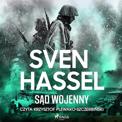 Sąd Wojenny – okładka audiobooka, autor Sven Hassel