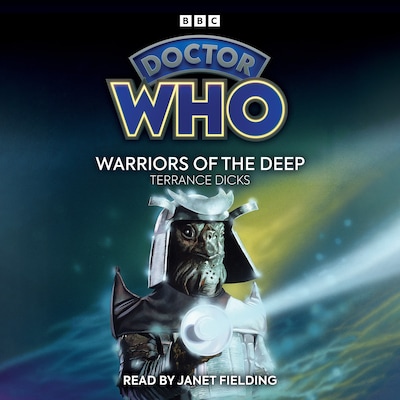 Doctor Who: Warriors of the Deep – omslag til lydbogen af Terrance Dicks