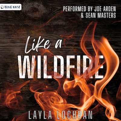 Like a Wildfire – omslag til lydbogen af Layla Lochran