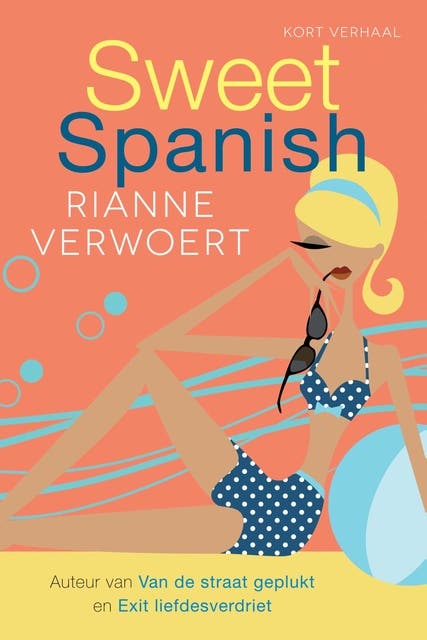 Sweet Spanish – omslag van het luisterboek van Rianne Verwoert