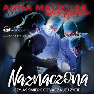Naznaczona – okładka audiobooka, autor Anna Matusiak