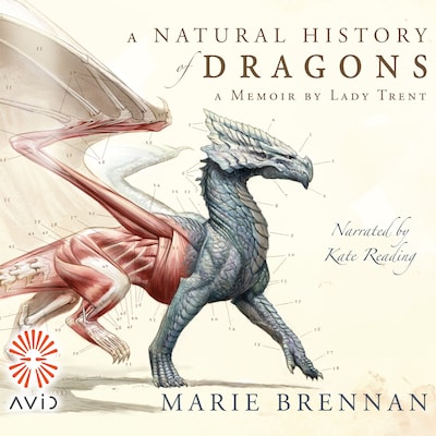 A Natural History of Dragons