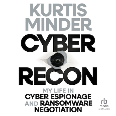 Cyber Recon – omslag til lydbogen af Kurtis Minder