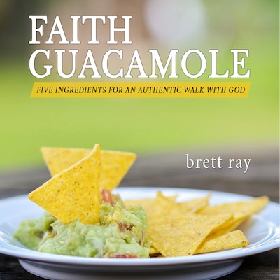 Faith Guacamole