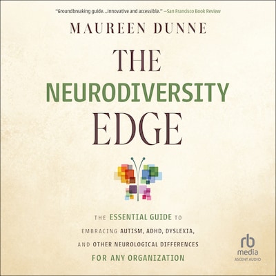 The Neurodiversity Edge – omslag til lydbogen af Maureen Dunne