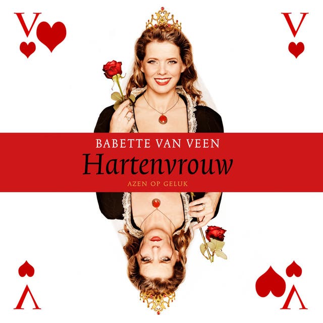 Hartenvrouw: Azen op geluk – omslag van het luisterboek van Babette van Veen