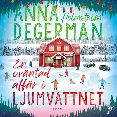 En oväntad affär i Ljumvattnet