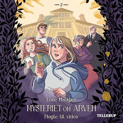 Mysteriet om arven #2: Nøgle til viden – omslag til lydbogen af Lone Halkjær
