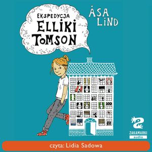 Ekspedycja Elliki Tomson – okładka audiobooka, autor Åsa Lind