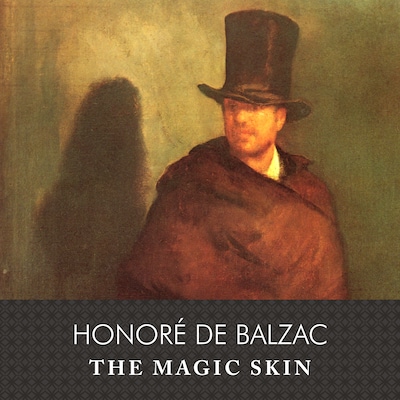 The Magic Skin, with eBook – omslag til lydbogen af Honore de Balzac