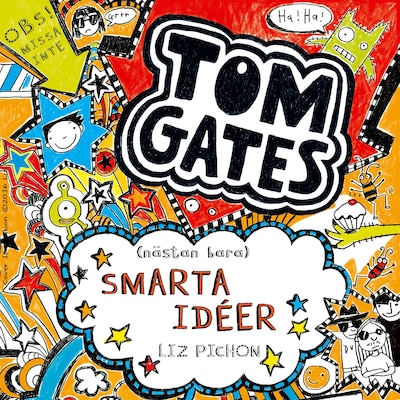 Tom Gates (nästan bara) smarta idéer