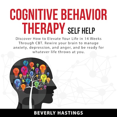 Cognitive Behavior Therapy Self Help