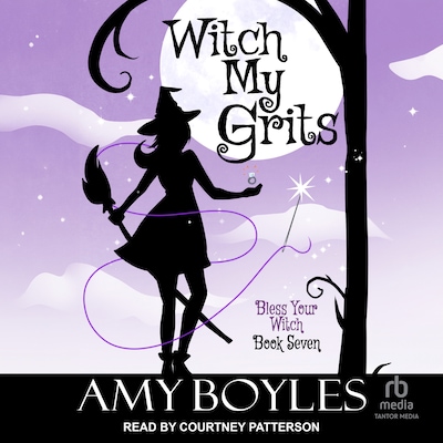 Witch My Grits – omslag til lydbogen af Amy Boyles