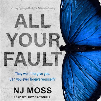All Your Fault – omslag til lydbogen af NJ Moss