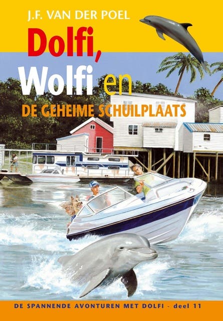 Dolfi, Wolfi en de geheime schuilplaats – omslag van het luisterboek van J.F. van der Poel