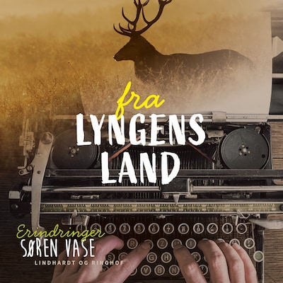 Fra lyngens land – omslag til lydbogen af Søren Vase