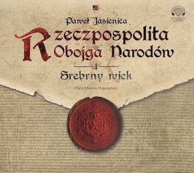 Rzeczpospolita obojga narodów.Srebrny wiek