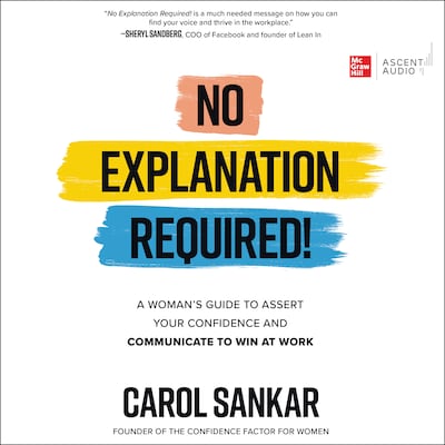 No Explanation Required! – omslag til lydbogen af Carol Sankar