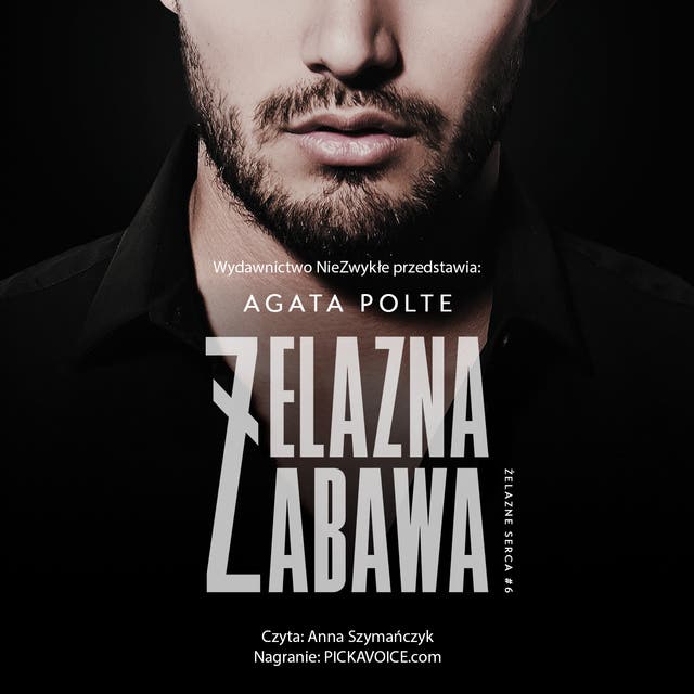 Żelazna zabawa – okładka audiobooka, autor Agata Polte