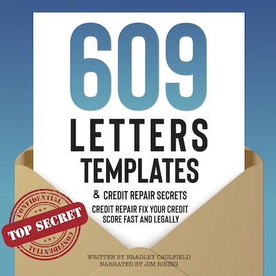 609 Letters Templates & Credit Repair Secrets – omslag til lydbogen af Bradley  Caulfield