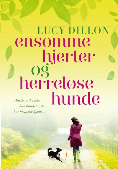 Ensomme hjerter og herreløse hunde – omslag til lydbogen af Lucy Dillon