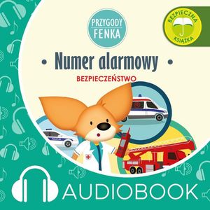 Przygody Fenka. Numer alarmowy – okładka audiobooka, autor Magdalena Gruca