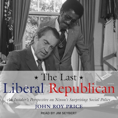 The Last Liberal Republican – omslag til lydbogen af John Roy Price