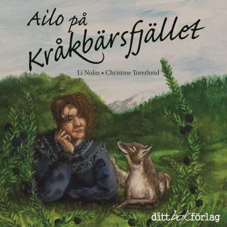 Ailo på Kråkbärsfjället – omslag till ljudboken av Li Nolin