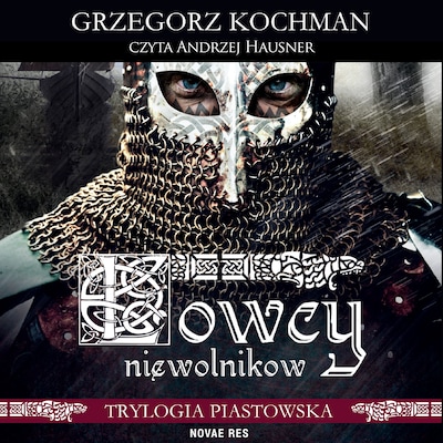Łowcy niewolników – okładka audiobooka, autor Grzegorz Kochman