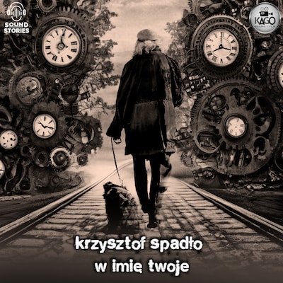 W imię Twoje – okładka audiobooka, autor Krzysztof Spadło