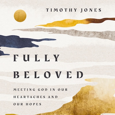 Fully Beloved – omslag til lydbogen af Timothy Jones