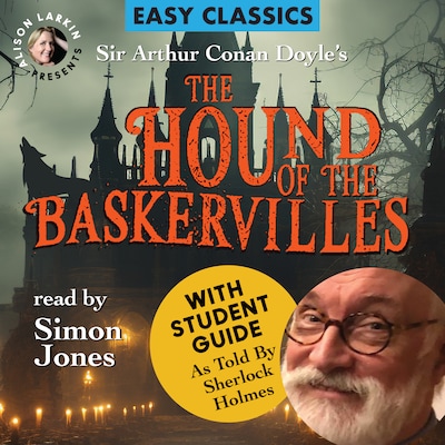 The Hound of the Baskervilles with a Student Guide (as told by Sherlock Holmes) – omslag til lydbogen af Arthur Conan Doyle