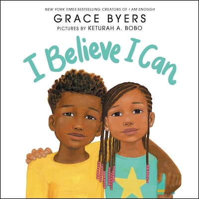 I Believe I Can – omslag van het luisterboek van Grace Byers