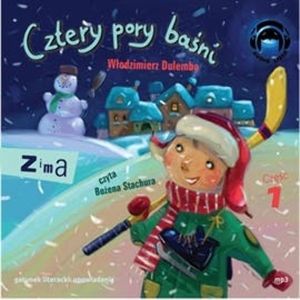 Cztery pory baśni. Zima 1 – okładka audiobooka, autor Włodzimierz Dulemba