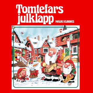 Tomtefars julklapp – omslag till ljudboken av Mauri Kunnas