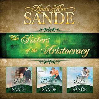 The Sisters of the Aristocracy: Boxed Set – omslag till ljudboken av Linda Rae Sande
